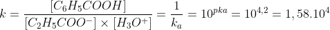 k=\frac{[C_6H_5COOH]}{[C_2H_5COO^-]\times[H_3O^+]}=\frac{1}{k_a}=10^{pka}=10^{4,2}=1,58.10^4