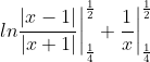 ln\frac{\left | x-1 \right |}{\left | x+1 \right |}\bigg |_{\frac{1}{4}}^{\frac{1}{2}} +\frac{1}{x}\bigg |_{\frac{1}{4}}^{\frac{1}{2}}