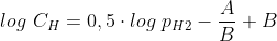 log C_H = 0,5 cdot log p_H_2-frac{A}{B}+B