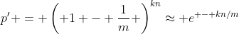 p' = \left( {1 - \frac{1}{m}} \right)^{kn}\approx e^{ - kn/m}