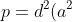 gif.latex?\inline&space;d^2&space;\cdot&space;p=d^2(a^2&plus;b^2)