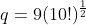 q=9(10!)^{\frac{1}{2}}
