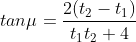 tan\mu = \frac{2(t_{2}-t_{1})}{t_{1}t_{2}+4}
