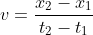 Nhấn vào ảnh để phóng to v=\frac{x_{2}-x_{1}}{t_{2}-t_{1}}