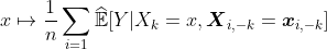 http://latex.codecogs.com/gif.latex?xmapstofrac{1}{n}sum_{i=1}widehat{mathbb{E}}[Yvert%20X_k=x,boldsymbol{X}_{i,-k}=boldsymbol{x}_{i,-k}]