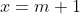 \left\{\begin{matrix} x=m+1\\ x=\frac{1}{3}(1-m) \end{matrix}\right.