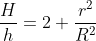 png.latex? \frac{H}{h}=2+\frac{{{r}^{2}}