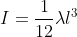png.latex? I=\frac{1}{12}\lambda l^3