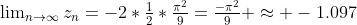 $\lim_{n\to\infty}z_n=-2*\frac{1}{2}*\frac{\pi^2}{9}=\frac{-\pi^2}{9} \approx -1.097$