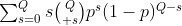 $\sum_{s=0}^{Q}s{Q\choose s}p^{s}(1-p)^{Q-s}$