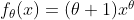 Let\;\; $X_1, \cdots, X_n$ \mbox{be a random sample from a population with pdf}\;\;$f_{\theta}(x)=(\theta+1)x^{\theta}