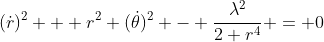 (\dot{r})^2 + r^2 (\dot{\theta})^2 - \frac{\lambda^2}{2 r^4} = 0