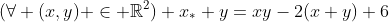 (\forall (x,y) \in \mathbb{R}^2) x_* y=xy-2(x+y)+6