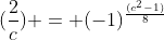 (\frac{2}{c}) = (-1)^{\frac{(c^{2}-1)}{8}}