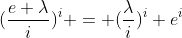 (\frac{e \lambda}{i})^i = (\frac{\lambda}{i})^i e^i