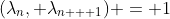 (\lambda_n, \lambda_{n + 1}) = 1