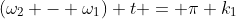 (\omega_2 - \omega_1) t = \pi k_1