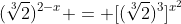 (\sqrt[3]{2})^{2-x} = [(\sqrt[3]{2})^3]^{x^2}