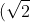 (\sqrt{2}~^3)^x + 10 = 2^{x^2}