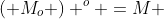 ( M_{o} ) ^{o} =M 