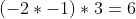 (-2*-1)*3=6~\&~-2*(-1*3)=0