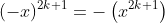 (-x)^{2k+1}=-\left(x^{2k+1}\right)