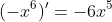 (-x^6)'=-6x^5