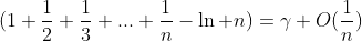 (1+\frac{1}{2}+\frac{1}{3}+...+\frac{1}{n}-\ln n)=\gamma+O(\frac{1}{n})