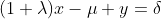 (1+\lambda)x-\mu y=\delta