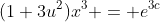 (1+3u^2)x^3 = e^{3c}