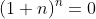 (1+n)^n=0