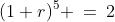 (1+r)^5 \:=\:2