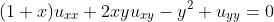 (1+x)u_{xx}+2xyu_{xy}-y^2 u_{yy}=0