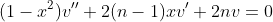 (1-x^2)v''+2(n-1)xv'+2nv=0