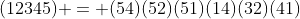 (12345) = (54)(52)(51)(14)(32)(41)