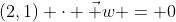(2,1) \cdot \vec w = 0~\implies~ \vec w = (w_1,-4w_1)