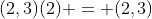 (2,3)(2) = (2,3)