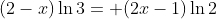 (2-x)\ln{3}= (2x-1)\ln{2}