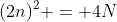 (2n)^2 = 4N