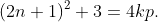 (2n+1)^2+3=4kp.