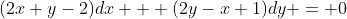 (2x+y-2)dx + (2y-x+1)dy = 0