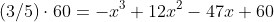 (3/5)\cdot60=-x^3+12x^2-47x+60