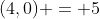 (4,0) = 5