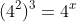 (4^2)^3=4^{x}