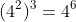 (4^2)^3=4^6