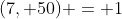 (7, 50) = 1