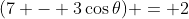 (7 - 3\cos\theta) = 2