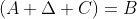 (A \Delta C)=B