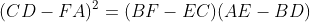(CD-FA)^2=(BF-EC)(AE-BD)