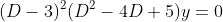 (D-3)^2(D^2-4D+5)y=0